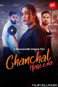 Chanchal Haseena (2024) Hindi Movie