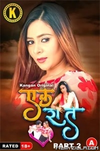 Ek Raat Part 2 (2024) Kangan Original