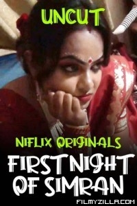 First Night of Simran (2022) Niflix Original