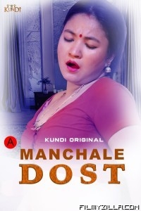 Manchale Dost (2023) Kundi Original