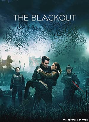 The Blackout (2019) Hindi Dubbed