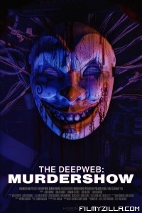 The Deep Web: Murdershow (2023) Hindi Dubbed